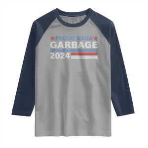 Proud Garbage 2024 Raglan Shirt Vote Trump for President Election TS02 Sport Gray Navy Print Your Wear