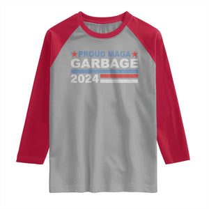 Proud Garbage 2024 Raglan Shirt Vote Trump for President Election TS02 Sport Gray Red Print Your Wear