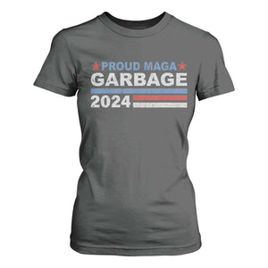 Proud Garbage 2024 T Shirt For Women Vote Trump for President Election TS02 Dark Heather Print Your Wear