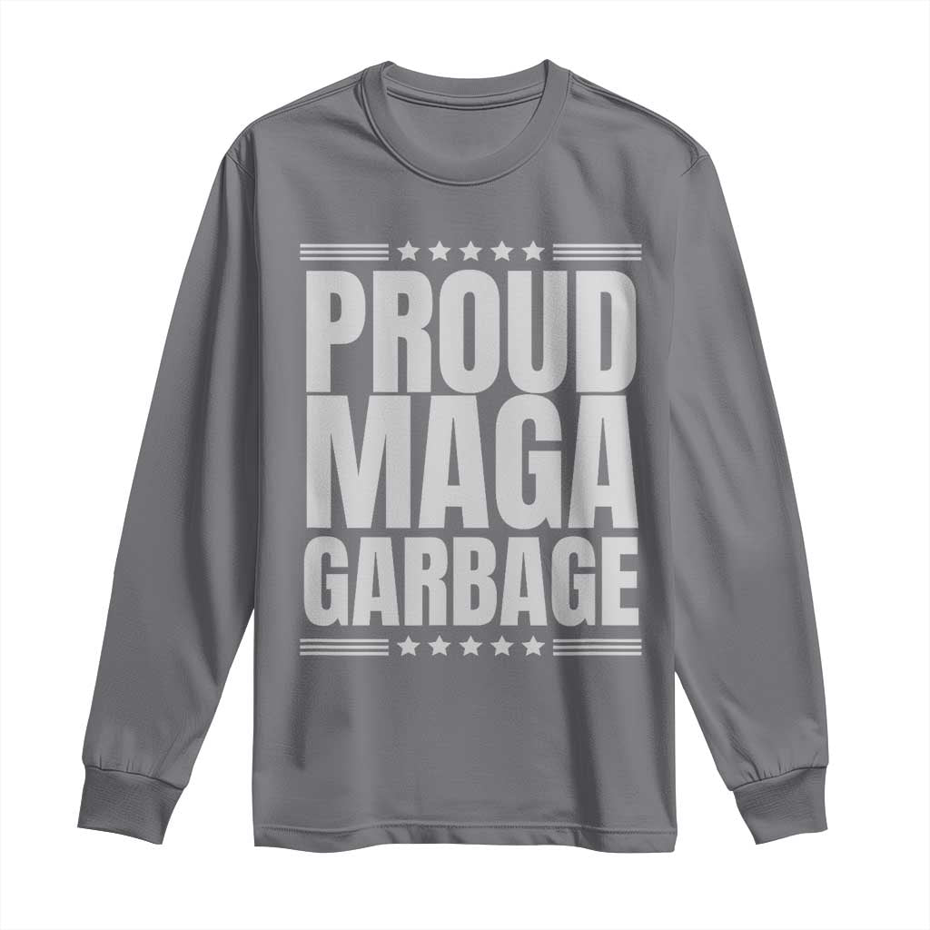 Proud Garbage 2024 Long Sleeve Shirt Vote Trump for President TS02 Charcoal Print Your Wear