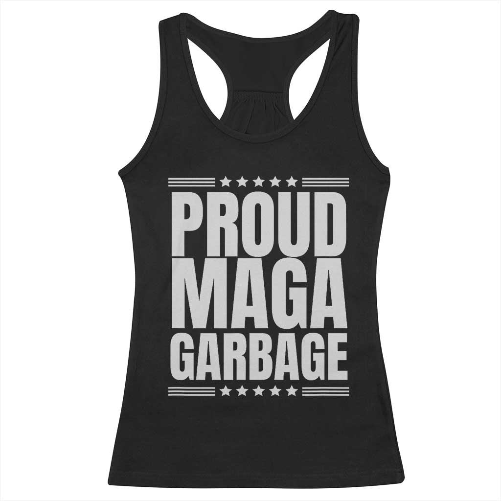Proud Garbage 2024 Racerback Tank Top Vote Trump for President TS02 Black Print Your Wear