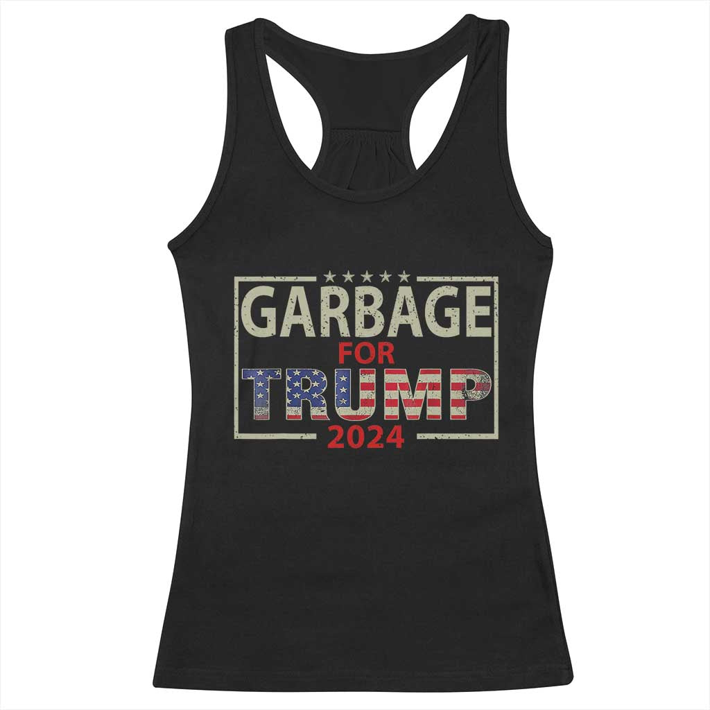 Garbage For Trump 2024 Racerback Tank Top 47th President American Flag TS02 Black Print Your Wear