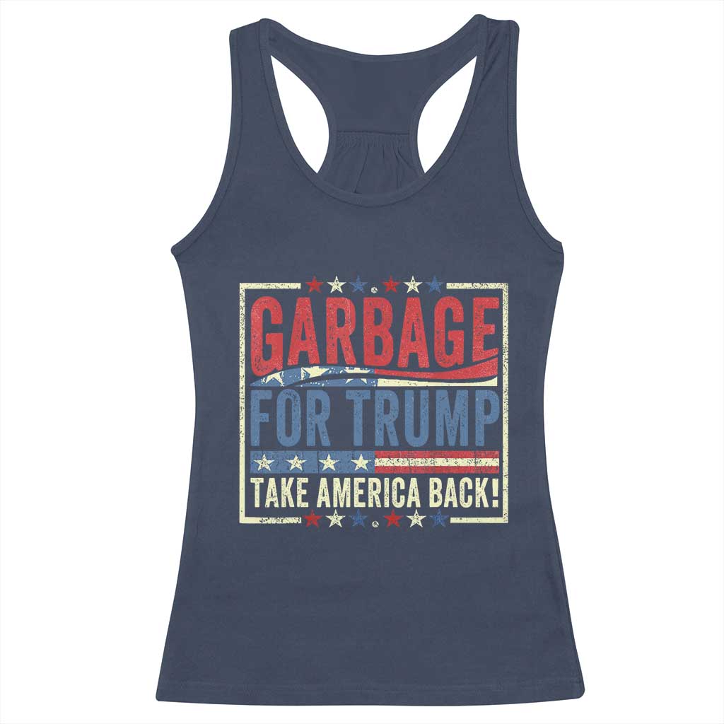 Garbage For Trump 2024 Racerback Tank Top Take America Back Presidential Election TS02 Navy Print Your Wear