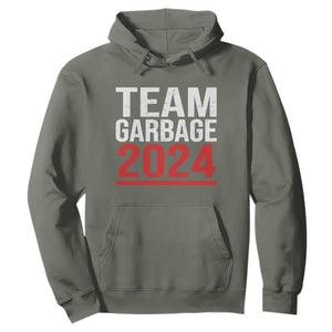 Team Garbage 2024 Hoodie For Trump 47th President TS02 Military Green Print Your Wear