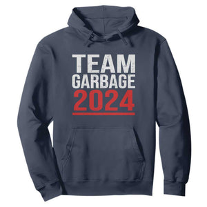 Team Garbage 2024 Hoodie For Trump 47th President TS02 Navy Print Your Wear