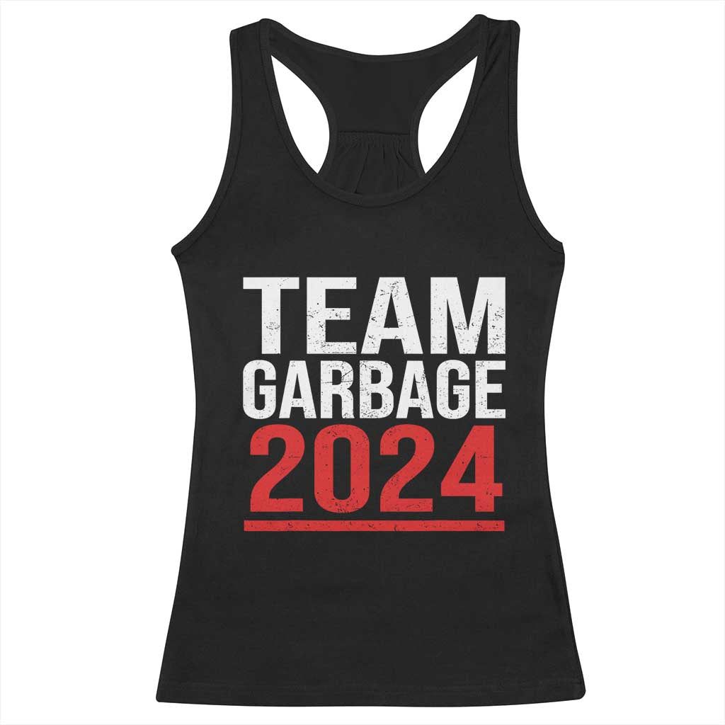 Team Garbage 2024 Racerback Tank Top For Trump 47th President TS02 Black Print Your Wear