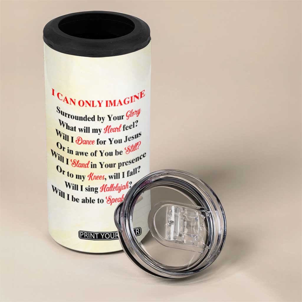 Faith I Can Only Imagine Cardinal 4 in 1 Can Cooler Tumbler Personalized TS04 Print Your Wear