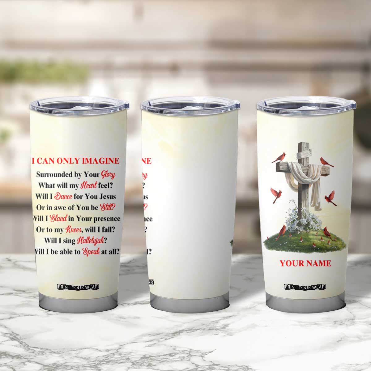 Faith I Can Only Imagine Cardinal Tumbler Cup Personalized TS04 Print Your Wear