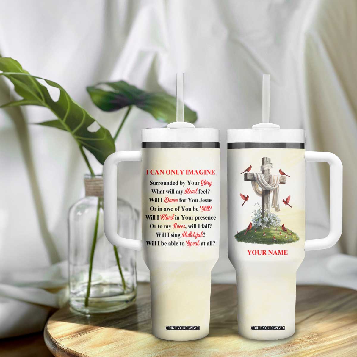 Faith I Can Only Imagine Cardinal Tumbler With Handle Personalized TS04 Print Your Wear