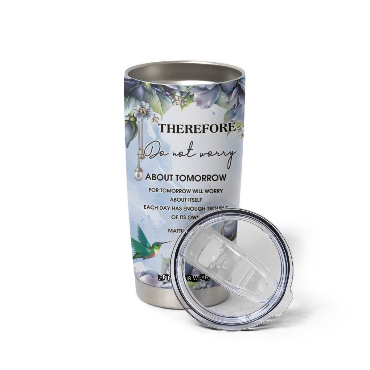 Hummingbird Faith Tumbler Cup Personalized TS04 Print Your Wear