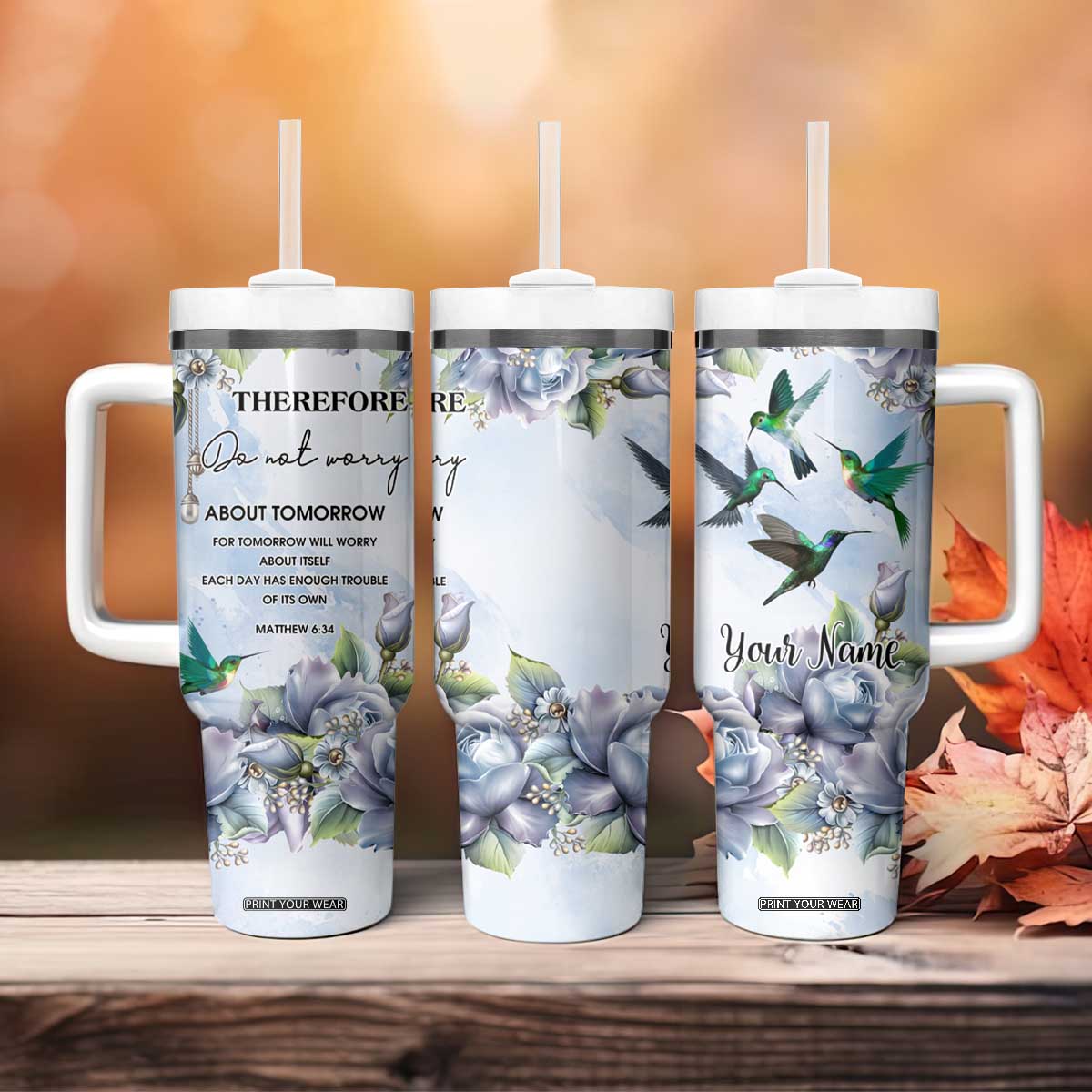 Hummingbird Faith Tumbler With Handle Personalized TS04 Print Your Wear
