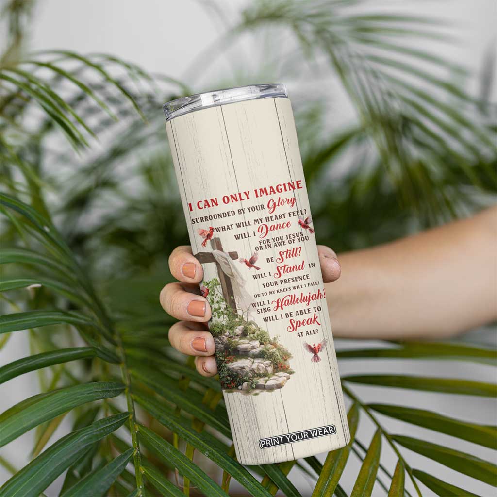 Cardinal Bird Faith Imagine Personalized Skinny Tumbler TS04 Print Your Wear