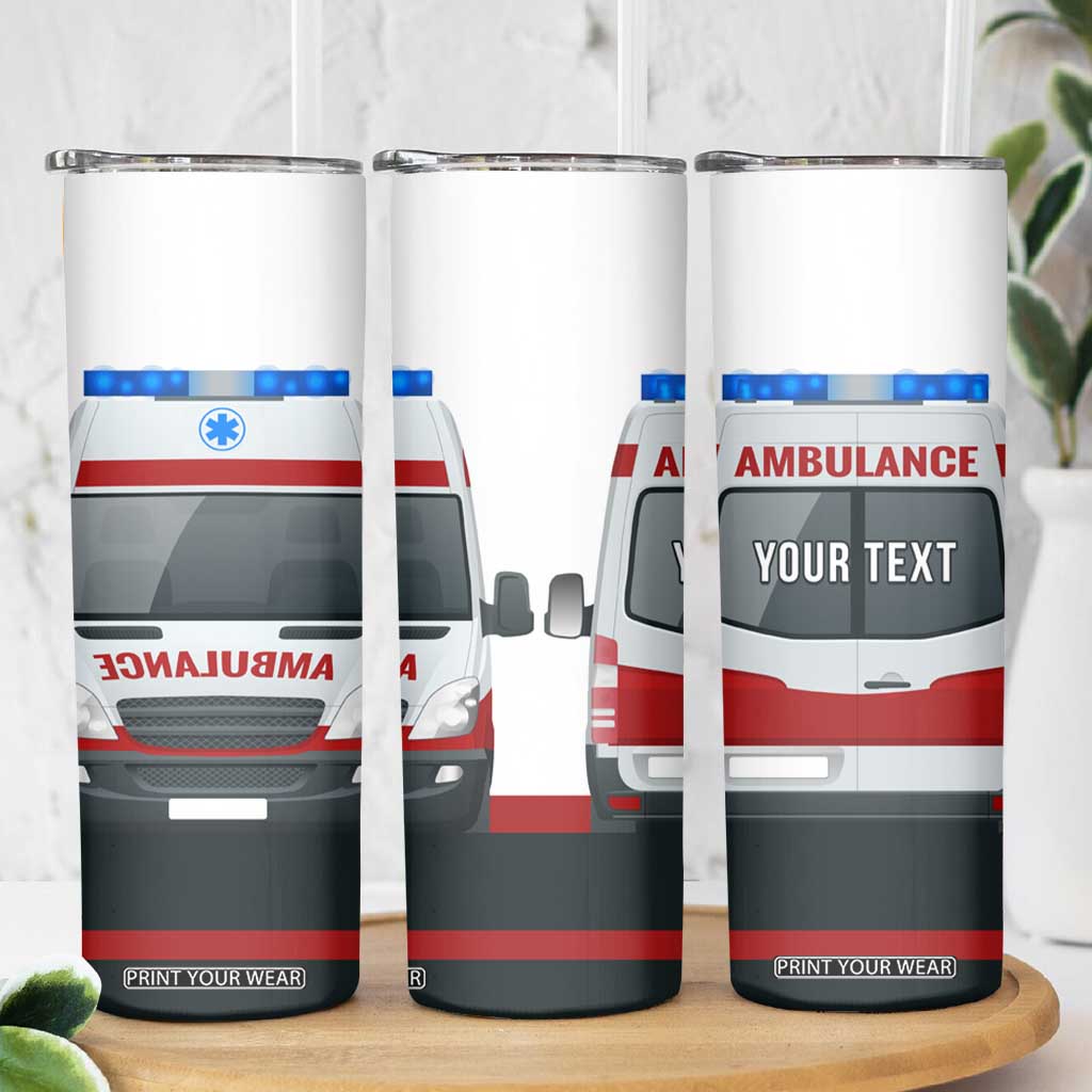 Ambulance Head And Back Personalized Skinny Tumbler TS04 Print Your Wear