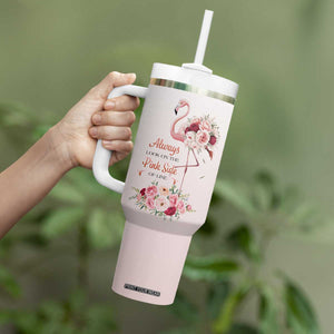 Always Look On The Pink Side Of Life Tumbler With Handle Personalized TS04 Print Your Wear