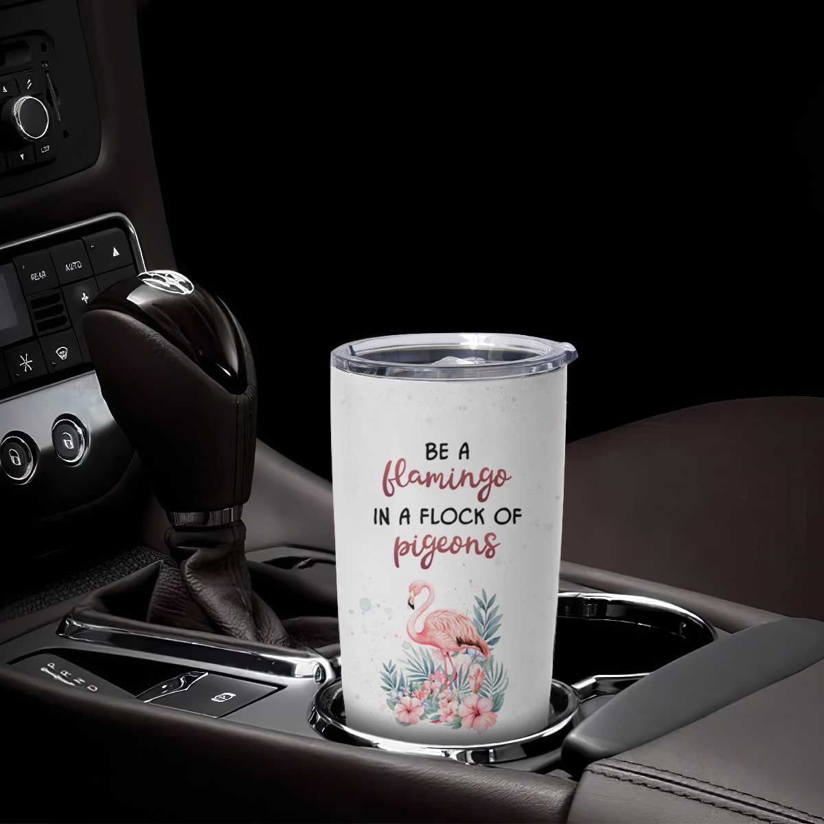 Be A Flamingo In A Flock Of Pigeons Tumbler Cup Personalized TS04 Print Your Wear