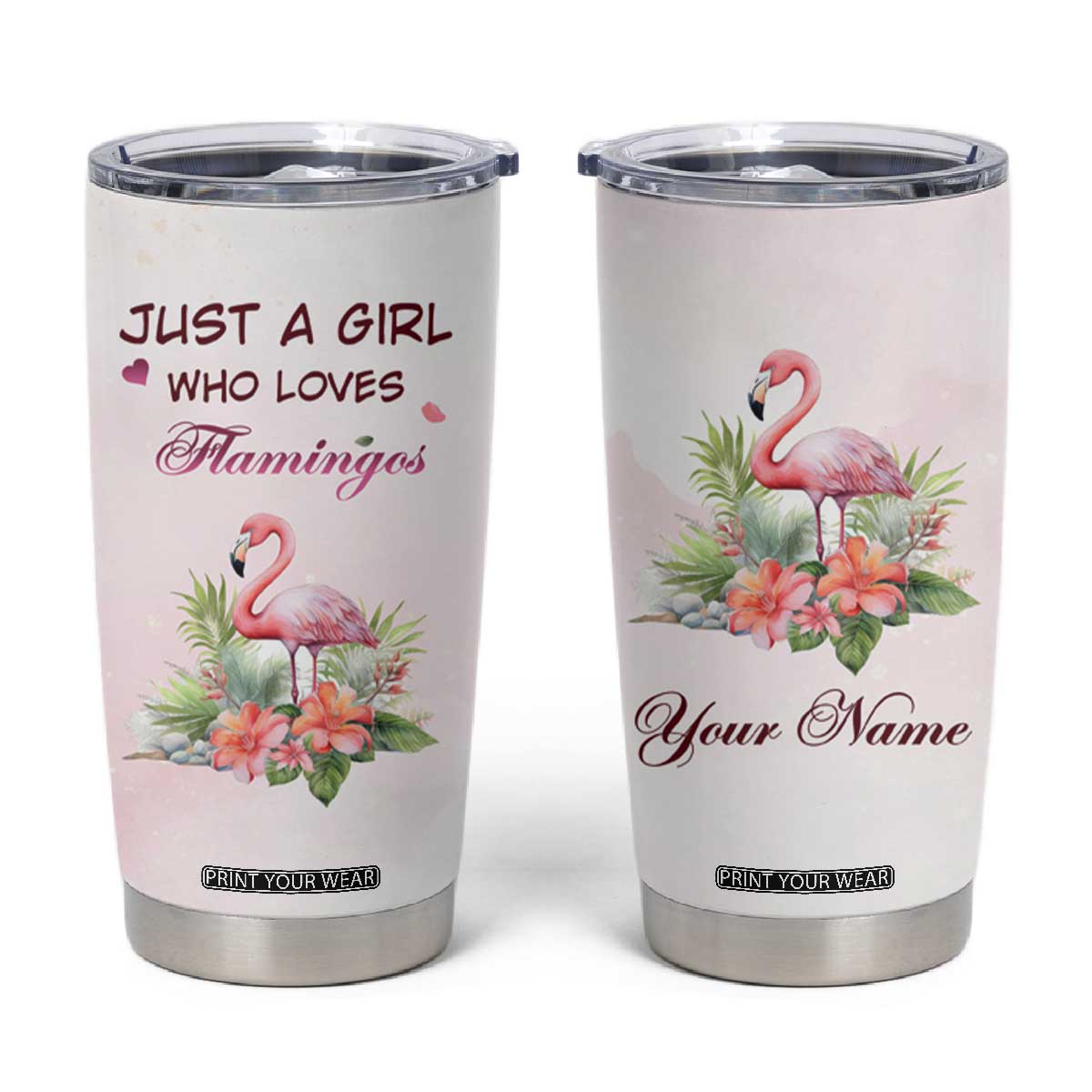 Just A Girl Who Loves Flamingos Tumbler Cup Personalized TS04 Multicolor Print Your Wear