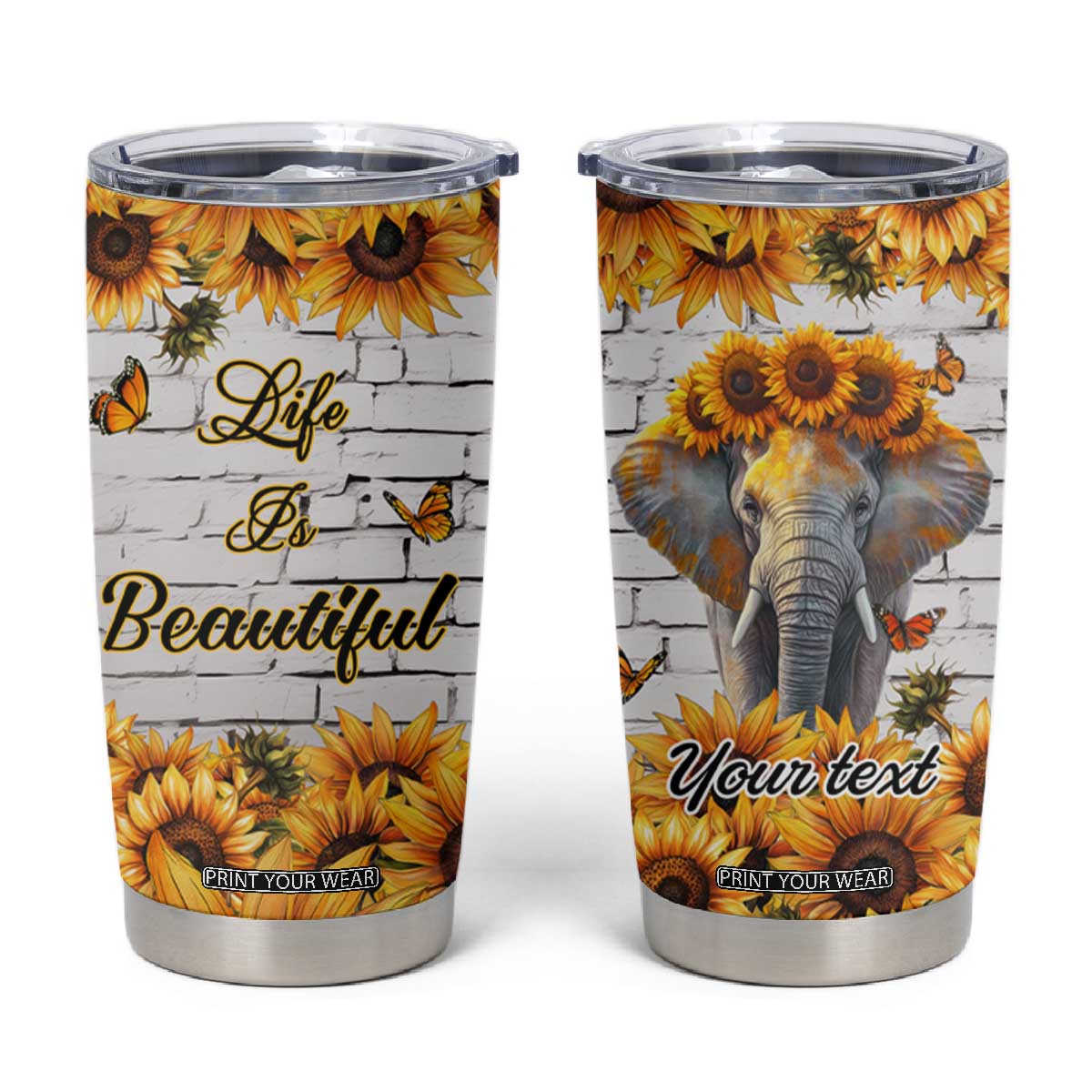 Life Is Beautiful Lovely Elephant Tumbler Cup Personalized TS04 Multicolor Print Your Wear