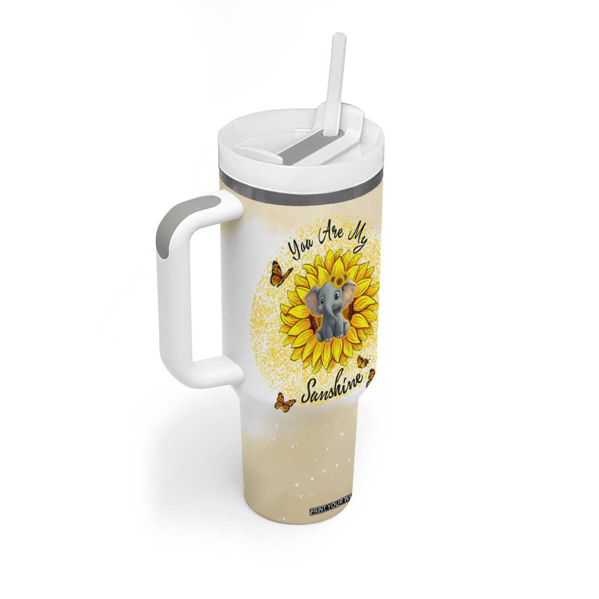 You Are My Sunshine Elephant Sunflower Tumbler With Handle Personalized TS04 Print Your Wear