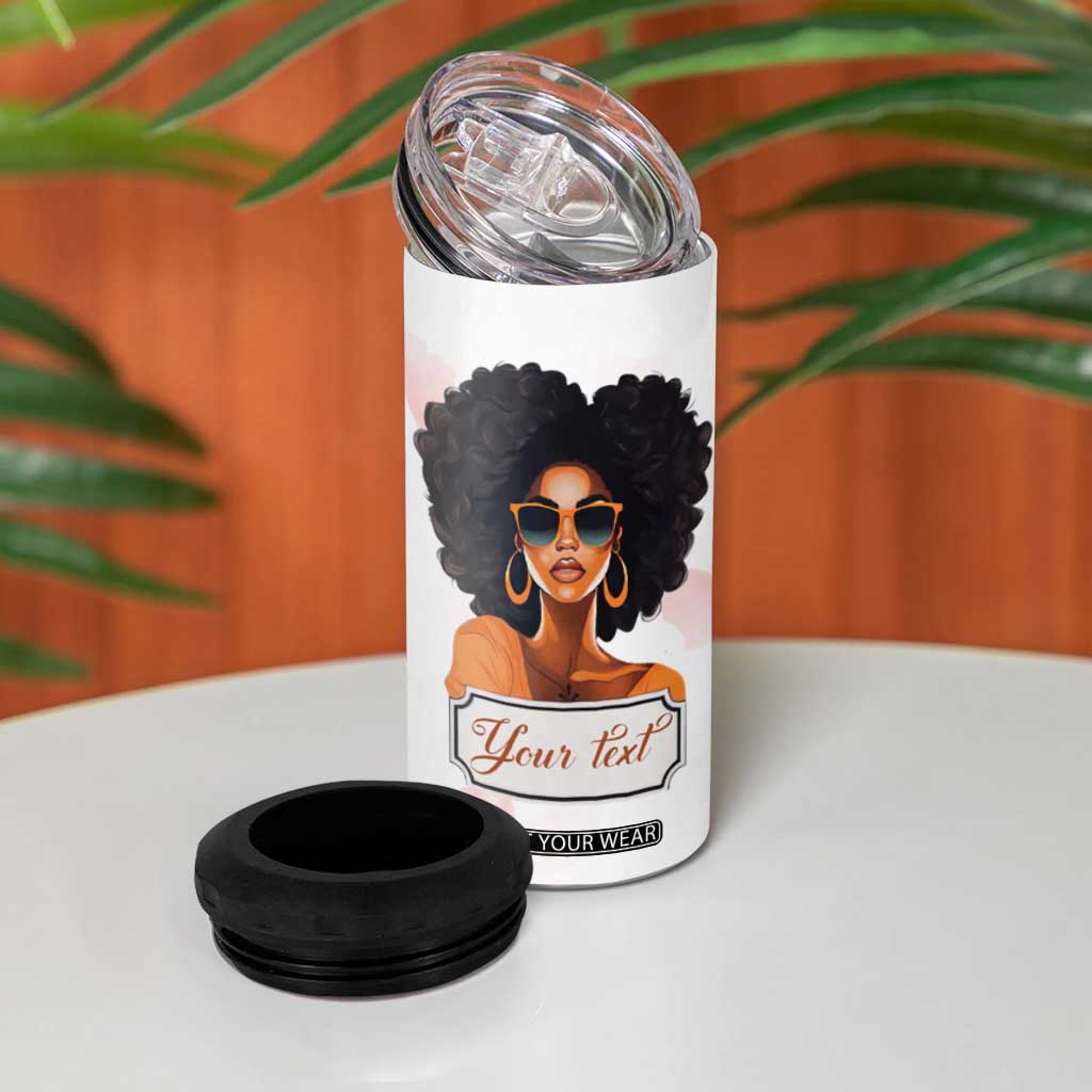 A Black Queen Should Be Two Things Classy And Fabulous 4 in 1 Can Cooler Tumbler Personalized TS04 Print Your Wear