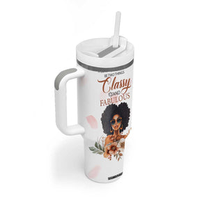 A Black Queen Should Be Two Things Classy And Fabulous Tumbler With Handle Personalized TS04 Print Your Wear