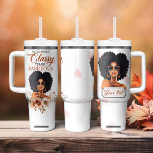 A Black Queen Should Be Two Things Classy And Fabulous Tumbler With Handle Personalized TS04 Print Your Wear