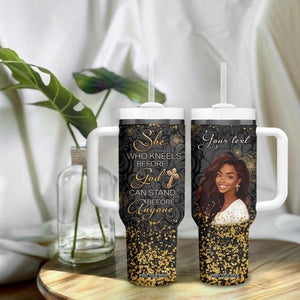 She Who Kneels Before God Can Stand Before Anyone Tumbler With Handle Personalized TS04 Print Your Wear