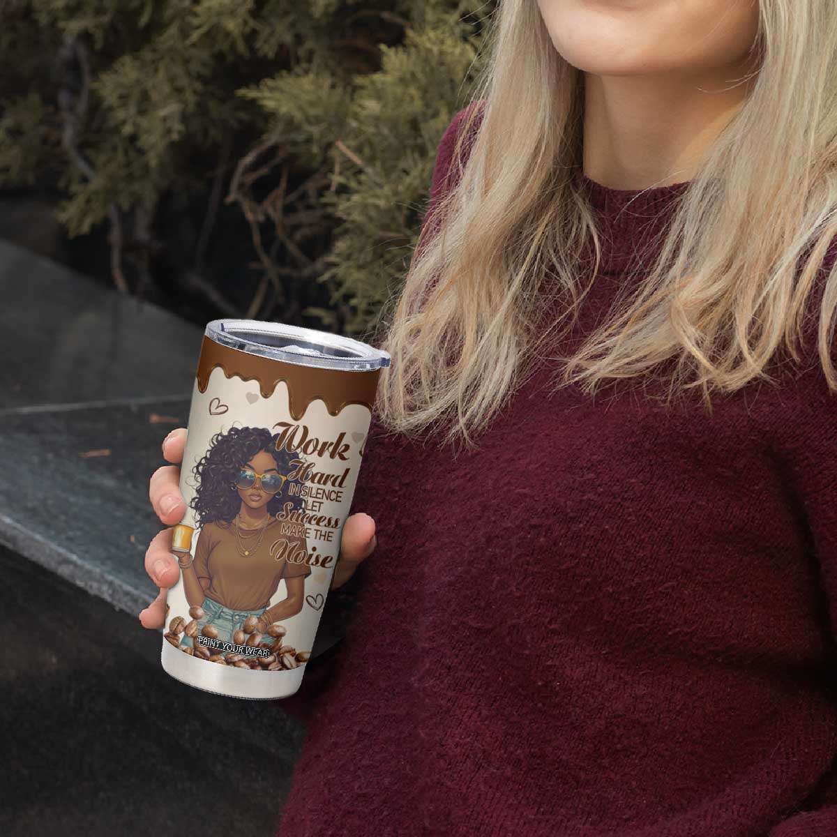 Work Hard In Silence Let Success Make The Noise Tumbler Cup Personalized TS04 Print Your Wear