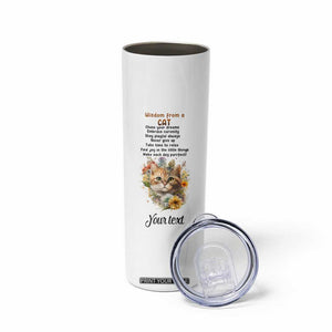 Wisdom From A Cat Skinny Tumbler Personalized TS04 Print Your Wear