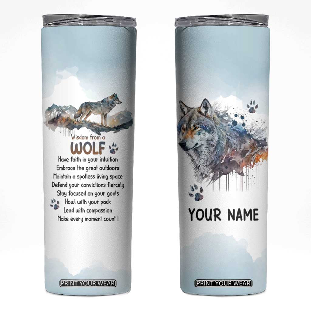 Wisdom From A Wolf Skinny Tumbler Personalized TS04 Multicolor Print Your Wear