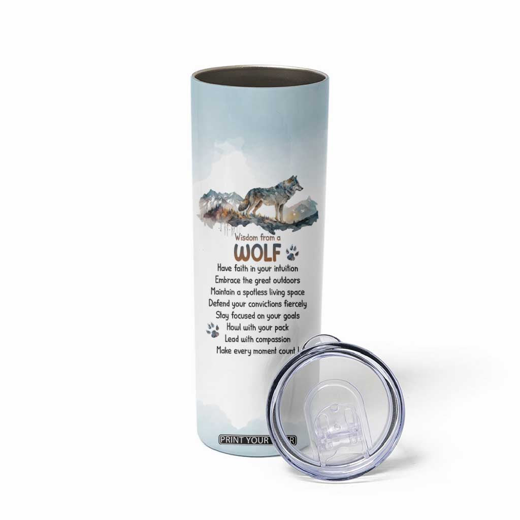 Wisdom From A Wolf Skinny Tumbler Personalized TS04 Print Your Wear