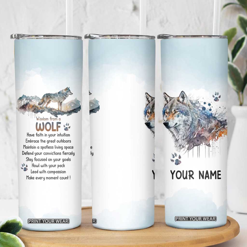 Wisdom From A Wolf Skinny Tumbler Personalized TS04 Print Your Wear