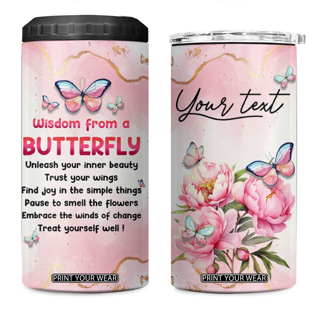 Wisdom From A Butterfly 4 in 1 Can Cooler Tumbler Personalized TS04 One Size: 16 oz Multicolor Print Your Wear