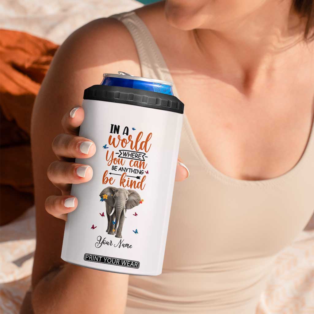 In A World Where You Can Be Anything Be Kind Daisy Elephant 4 in 1 Can Cooler Tumbler Personalized TS04 Print Your Wear