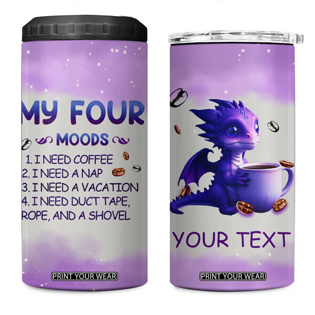 Dragon My Four Moods 4 in 1 Can Cooler Tumbler Personalized TS04 One Size: 16 oz Multicolor Print Your Wear