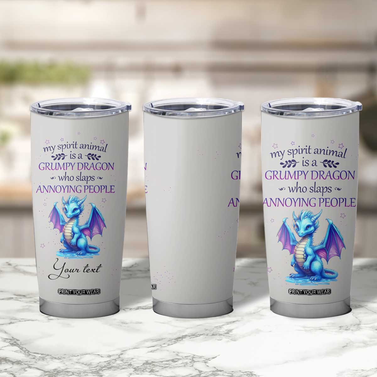 My Spirit Animal Is A Grumpy Dragon Who Slaps Annoying People Tumbler Cup Personalized TS04 Print Your Wear