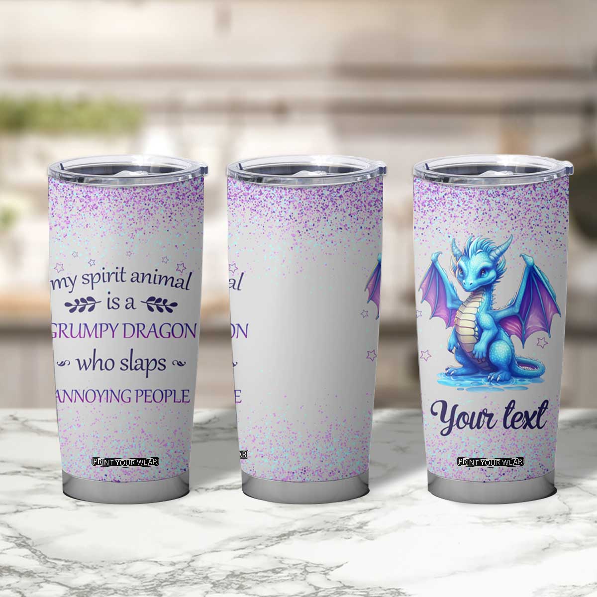My Spirit Animal Is A Grumpy Dragon Who Slaps Annoying People Tumbler Cup Personalized TS04 Print Your Wear