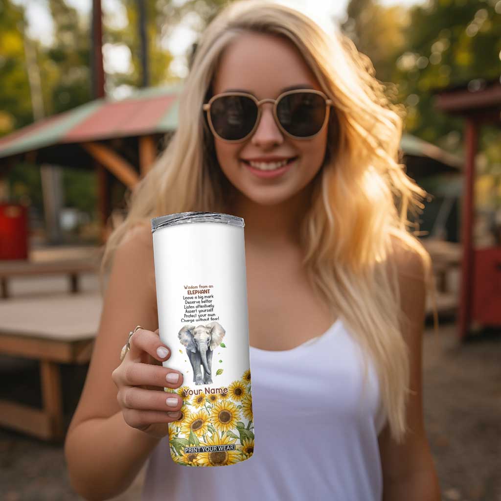 Wisdom From An Elephant Skinny Tumbler Personalized TS04 Print Your Wear