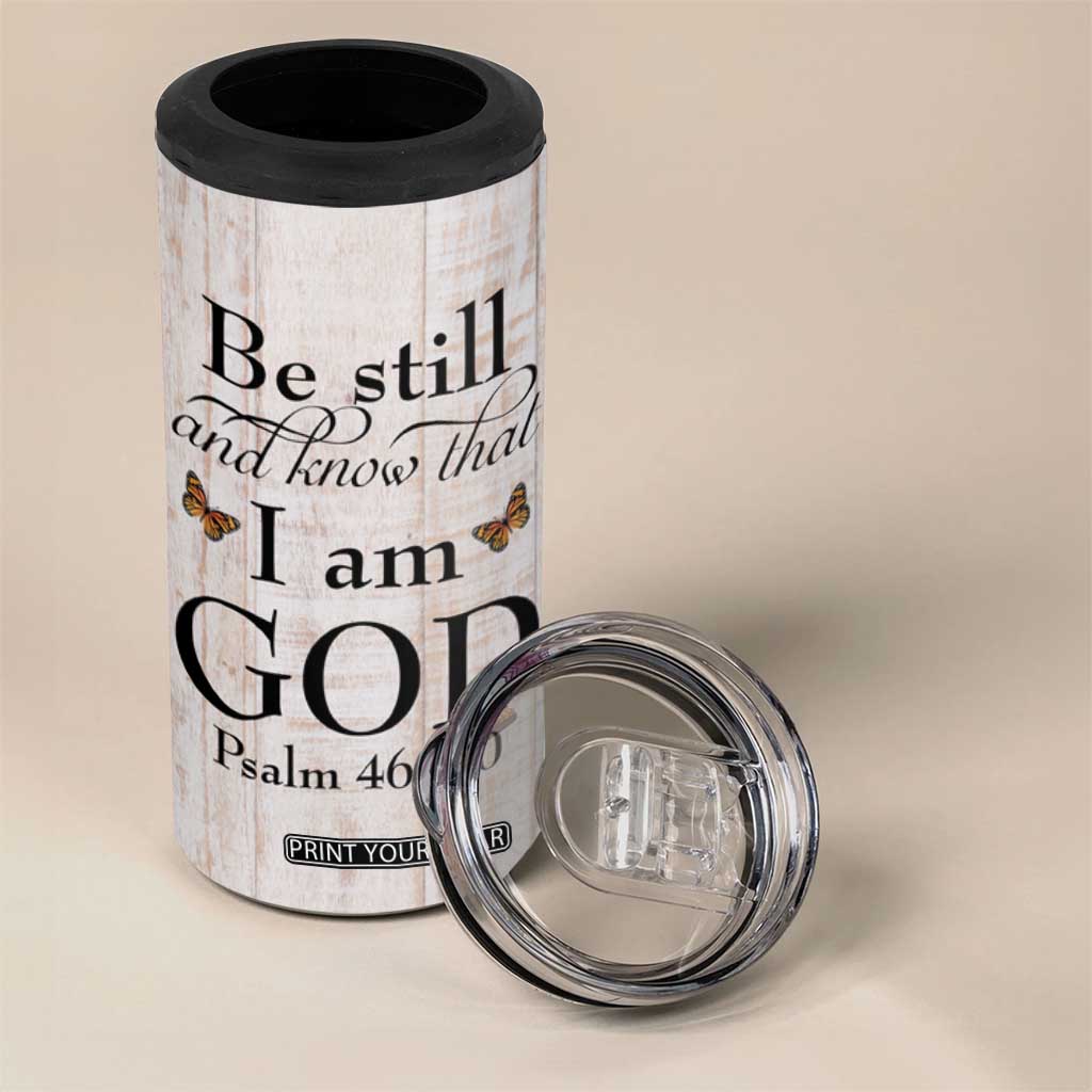 Faith Sunflower Be Still 4 in 1 Can Cooler Tumbler Personalized TS04 Print Your Wear