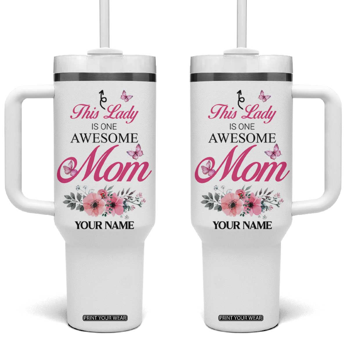 Butterfly Awesome Mom Tumbler With Handle Personalized TS04 One Size: 40 oz Multicolor Print Your Wear