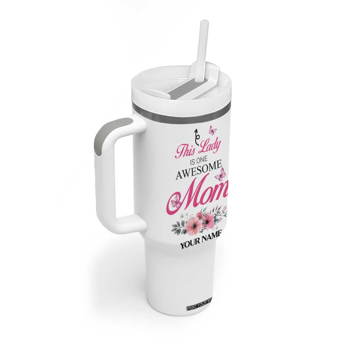 Butterfly Awesome Mom Tumbler With Handle Personalized TS04 Print Your Wear