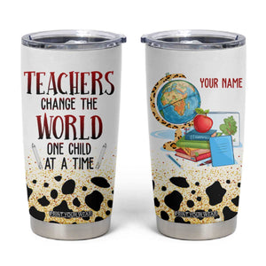 Teachers Change The World One Child At A Time Tumbler Cup Personalized TS04 Multicolor Print Your Wear