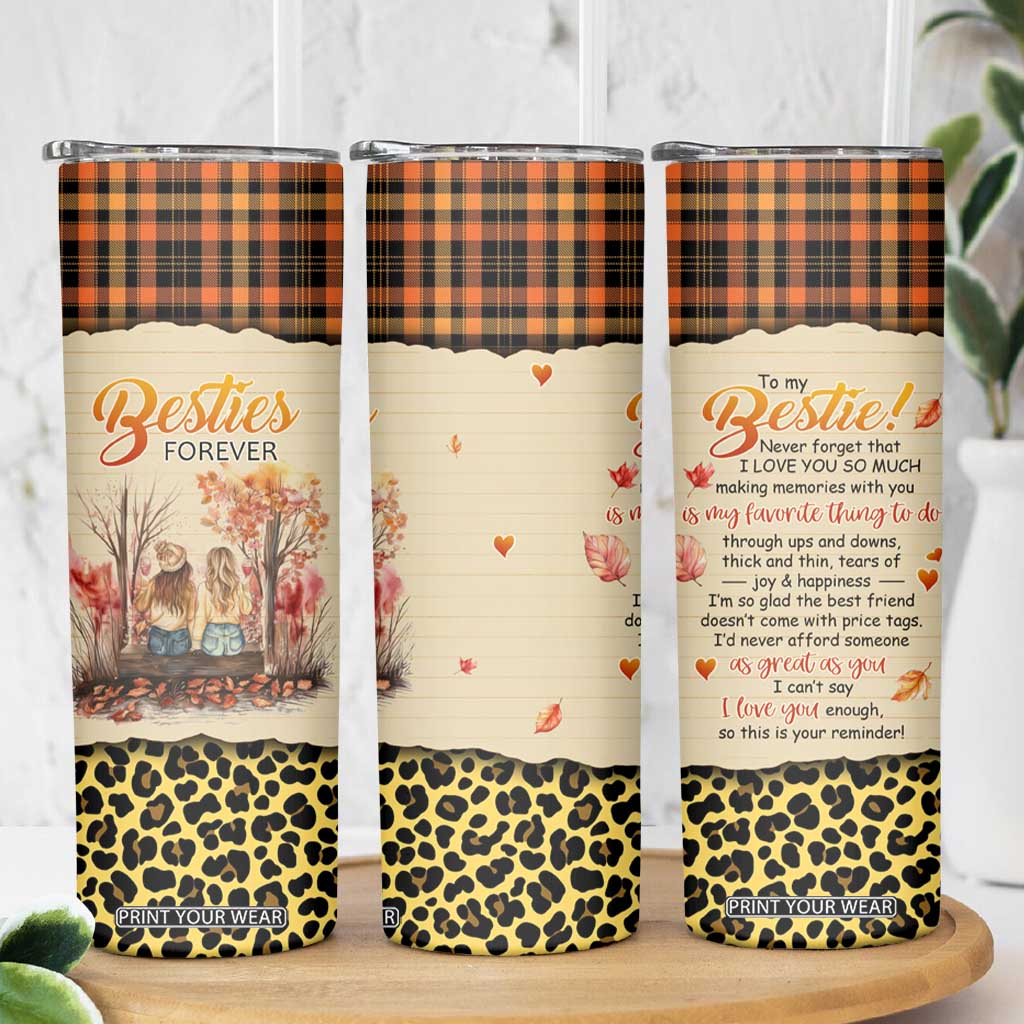 Bestie Forever Skinny Tumbler TS04 Print Your Wear