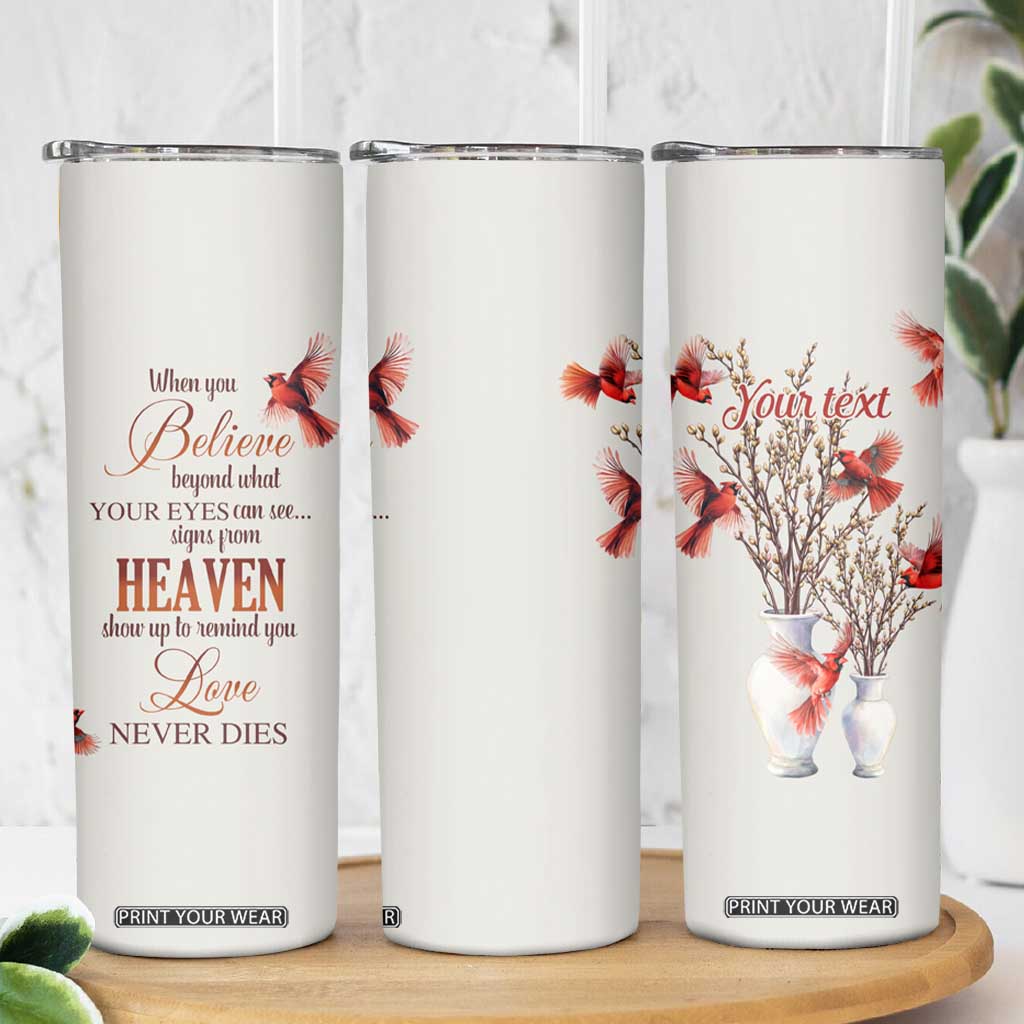 Cardinal Bird In Heaven Skinny Tumbler Personalized TS04 Print Your Wear