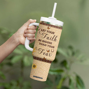 Horse Let Your Faith Be Bigger Than Your Fear Tumbler With Handle Personalized TS04 Print Your Wear