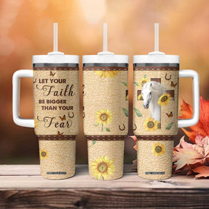 Horse Let Your Faith Be Bigger Than Your Fear Tumbler With Handle Personalized TS04 Print Your Wear