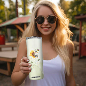 Over Fear Sunflower Skinny Tumbler Personalized TS04 Print Your Wear