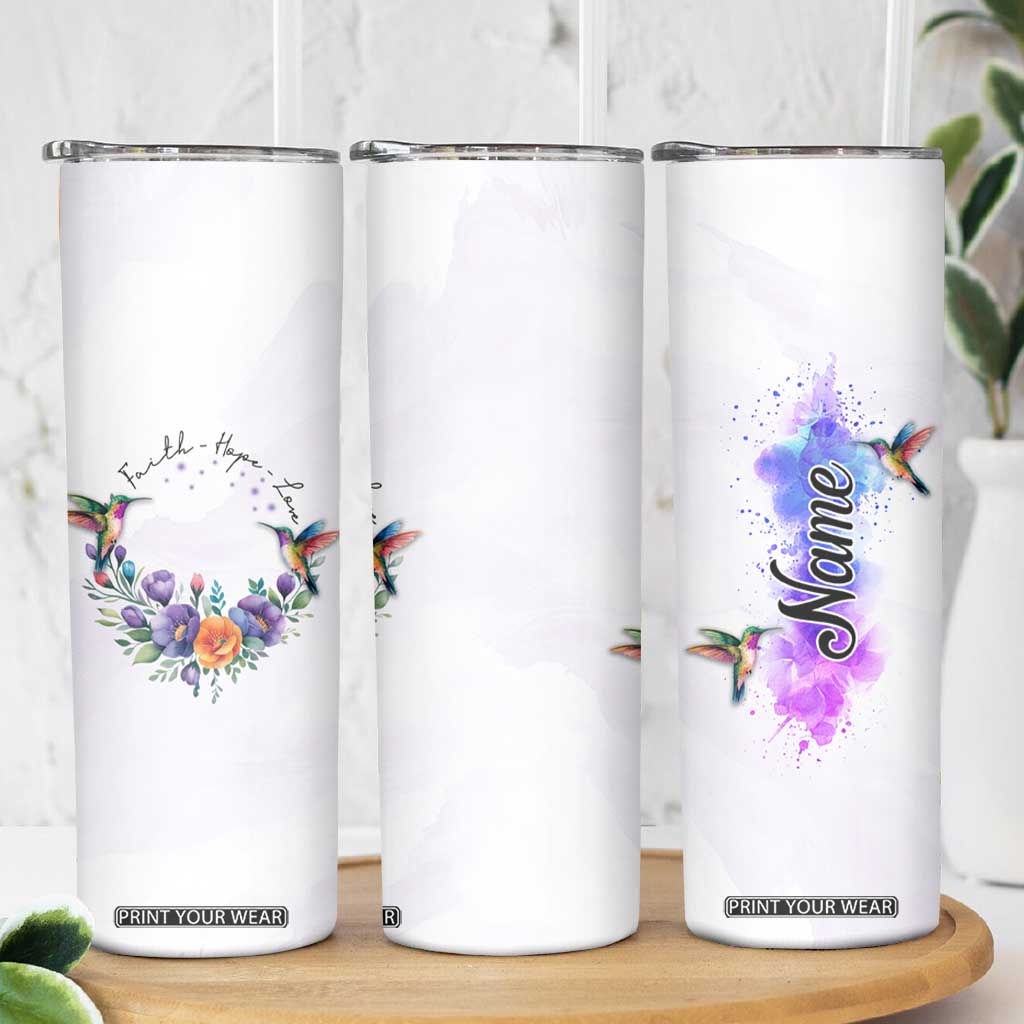 Faith Hope Love Hummingbird Skinny Tumbler Personalized TS04 Print Your Wear