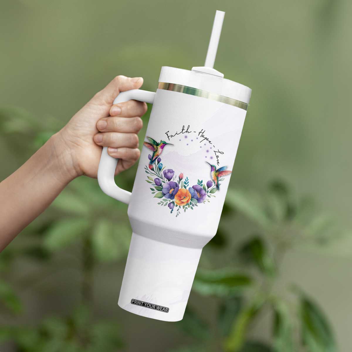Faith Hope Love Hummingbird Tumbler With Handle Personalized TS04 Print Your Wear