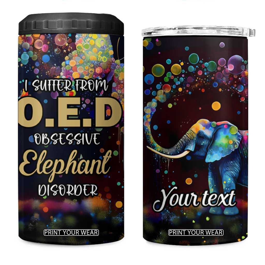 I Suffer From Oed Obsessive Elephant Disorder 4 in 1 Can Cooler Tumbler Personalized TS04 One Size: 16 oz Multicolor Print Your Wear