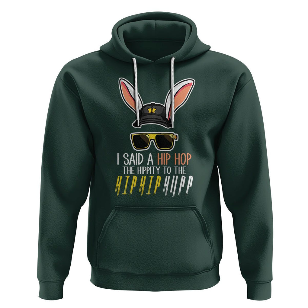 Easter Day Hoodie Bunny The Hippie To The Hip Hop TS09 Dark Forest Green Printyourwear